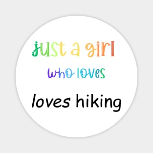 girl who loves hiking Magnet